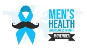Movember is Men's Health Awareness Month